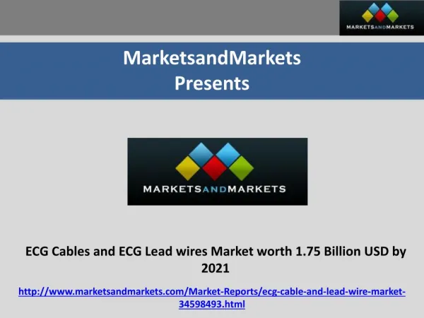 ECG Cables Market worth 1.75 Billion USD by 2021