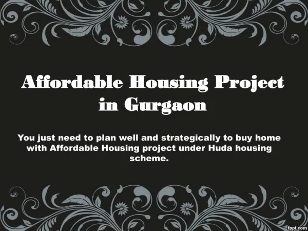 Affordable Housing Projects in Gurgaon @ 9250933999