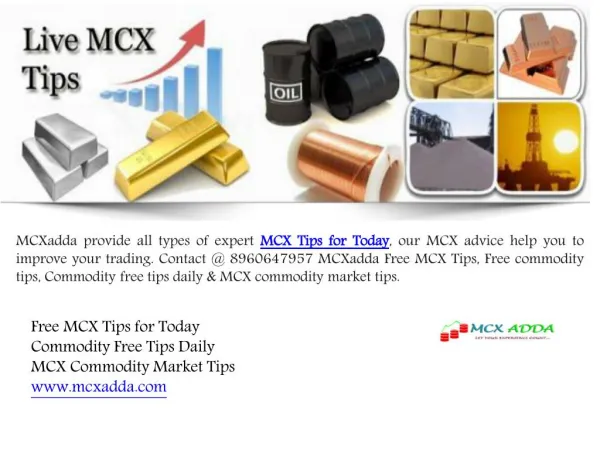 Invest your Money in Trading with MCX Tips for Today