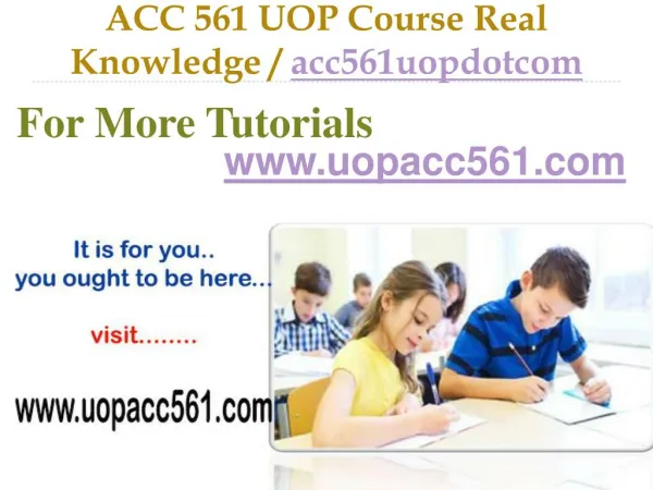 ACC 561 UOP Course Success Begins / acc561uopdotcom