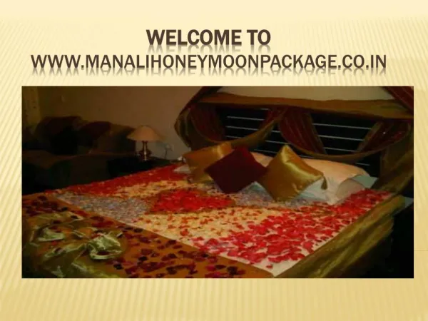 Manali Honeymoon Package | Manalihoneymoonpackage.co.in