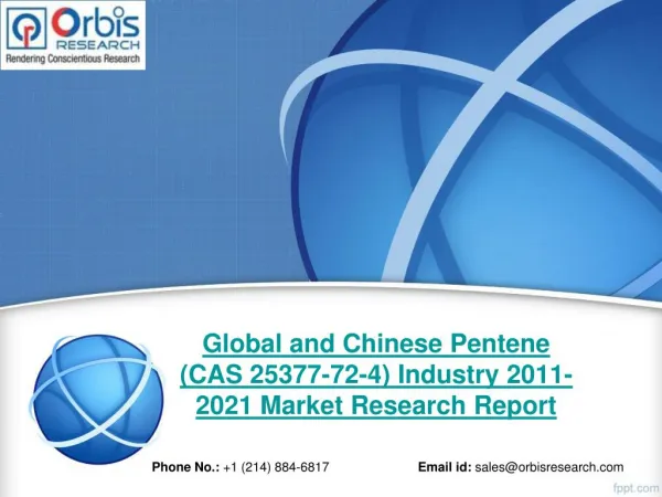 Global and Chinese Pentene (CAS 25377-72-4) Industry - Orbis Research