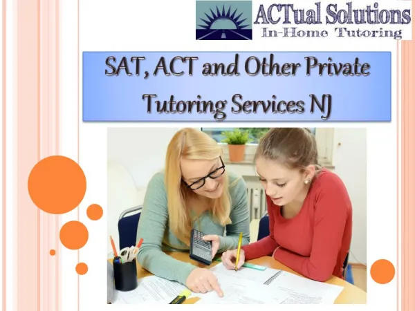 SAT, ACT and Other Private Tutoring Services NJ