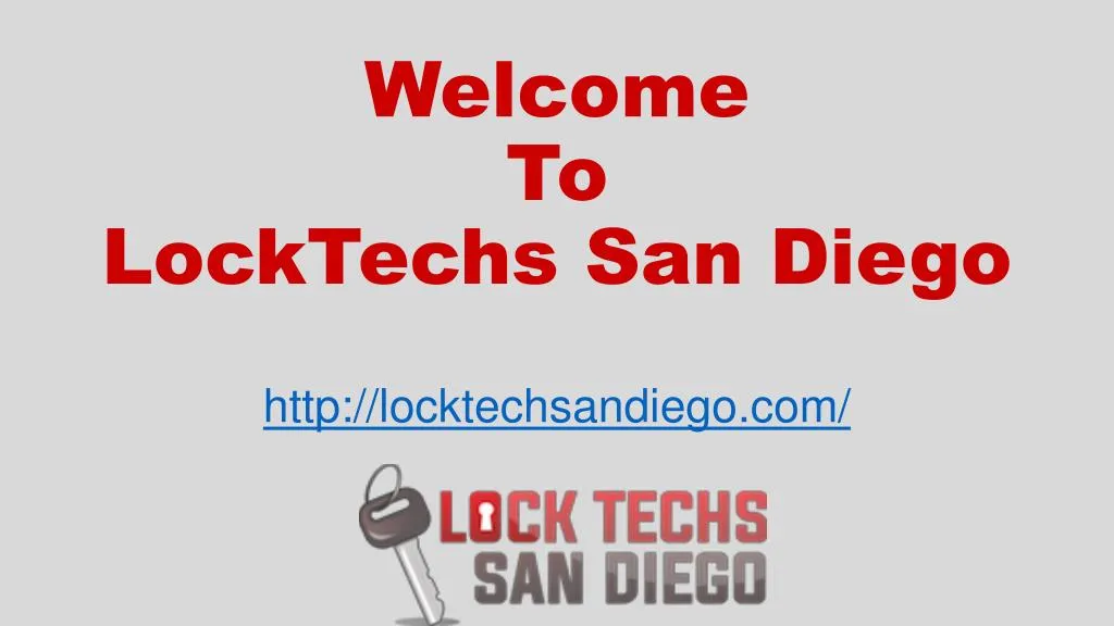 welcome to locktechs san diego