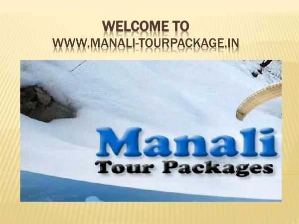 Manali tour package | tour packages to manali