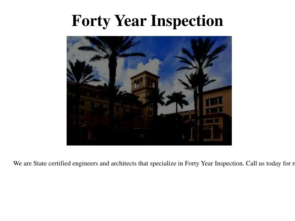 forty year inspection