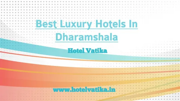 Luxury Hotels In Dharamshala-Book Hotel Vatika