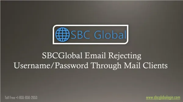 How To Resolve ‘SBCGlobal Email Rejecting Username/Password Through Mail Clients’ Issue?