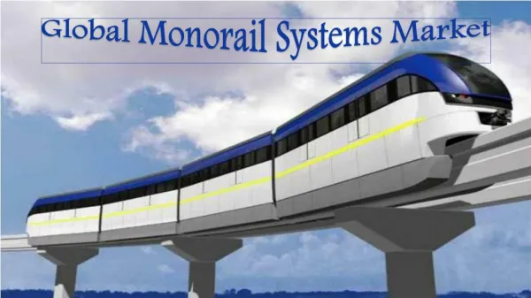 Global Monorail Systems Market