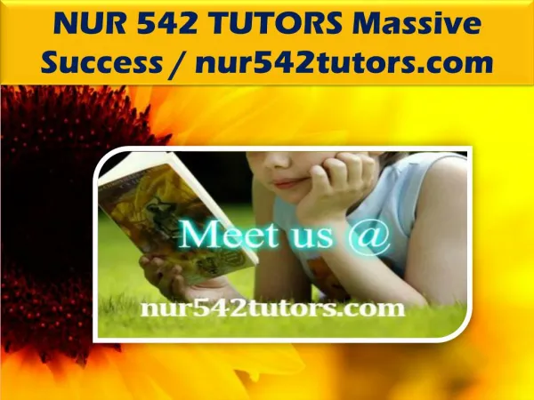 NUR 542 TUTORS Massive Success / nur542tutors.com
