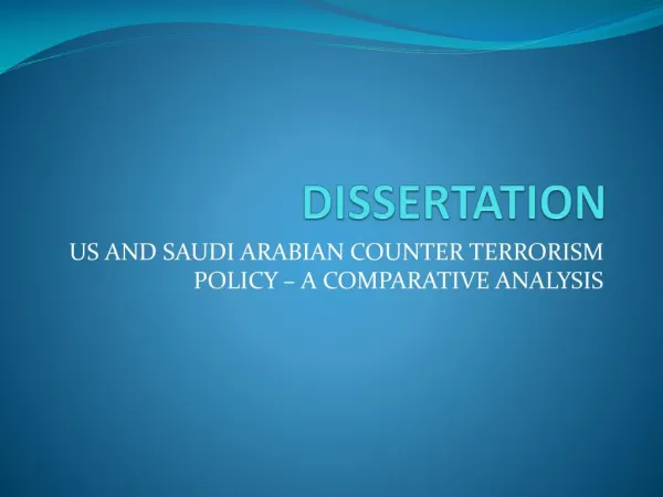 Dissertation on US AND SAUDI ARABIAN COUNTER TERRORISM