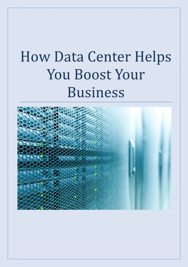 How Data Center Helps You Boost Your Business