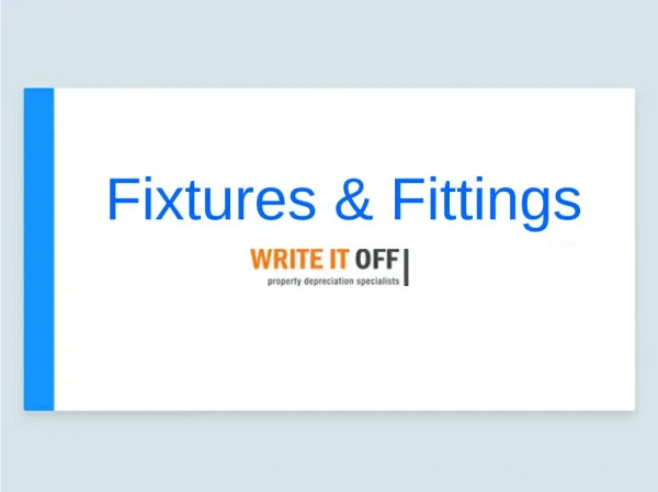 Fixtures and Fittings - Write It Off
