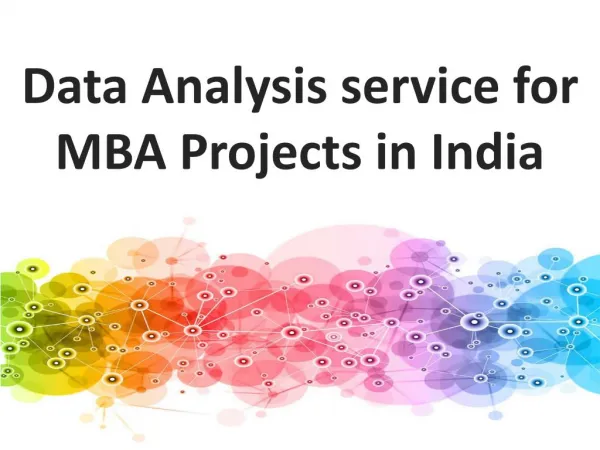 We Provide the Expert Data Analysis service for MBA Projects in India