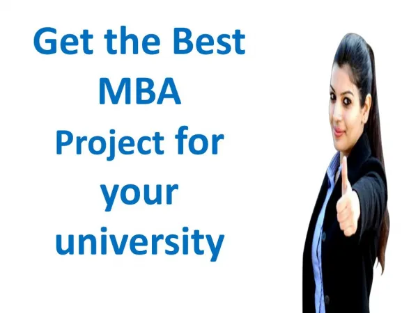 Top Quality MBA Project Writing Services from projectreportconsultant in Mumbai
