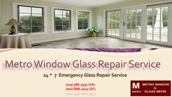 24*7 Emergency Glass Repair Service | Call us Now (202) 888-4047