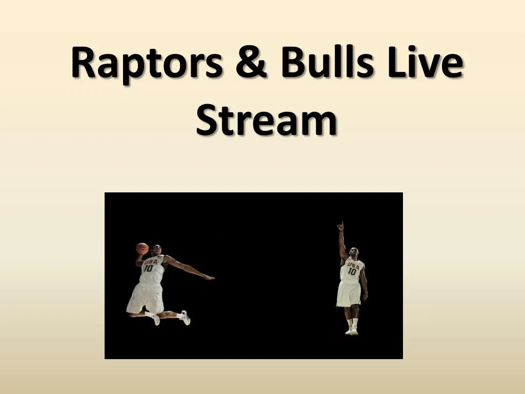 raptors bulls live stream