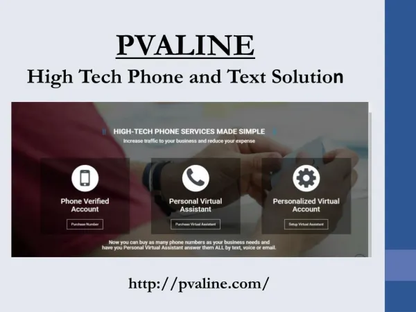 Contact Pvaline for Suitable Phone & text solutions