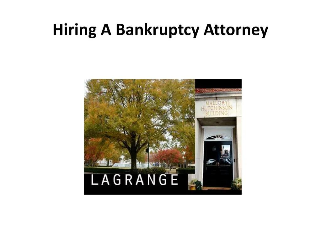 hiring a bankruptcy attorney