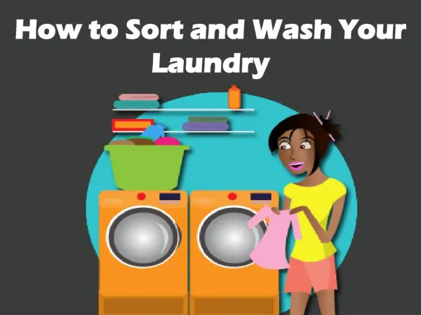 How to Sort and Wash Your Laundry