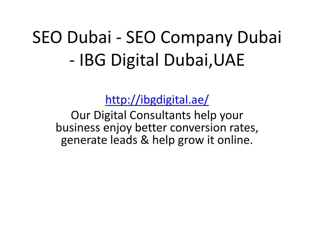 seo dubai seo company dubai ibg digital dubai uae