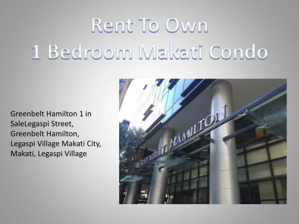 Rent To Own 1 Bedroom Makati Condo