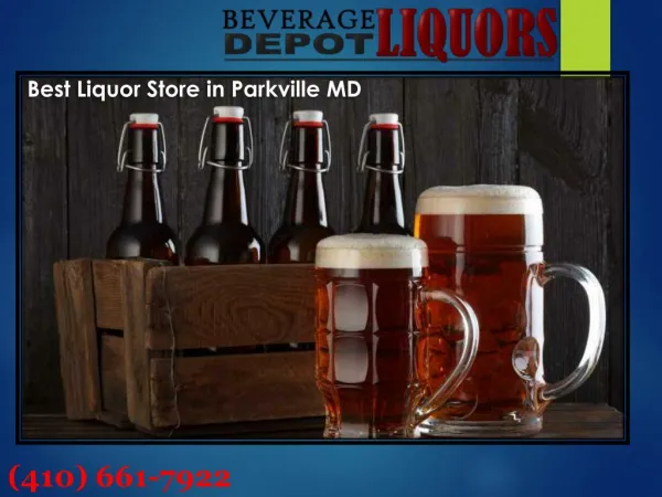 Best Liquor Store in carney MD | Call US (410) 661-7922