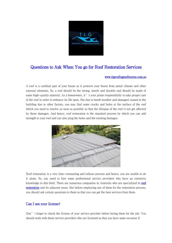 Questions to Ask When You go for Roof Restoration Services