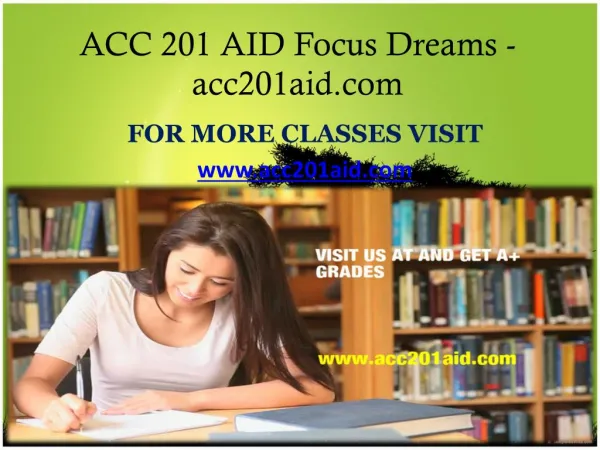ACC 201 AID Focus Dreams-acc201aid.com