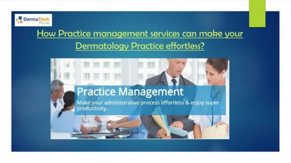 Practice management services