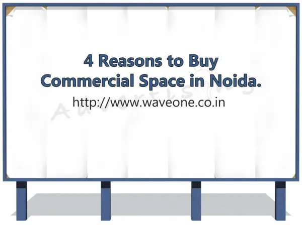 4 Reasons to Buy Commercial Space in Noida