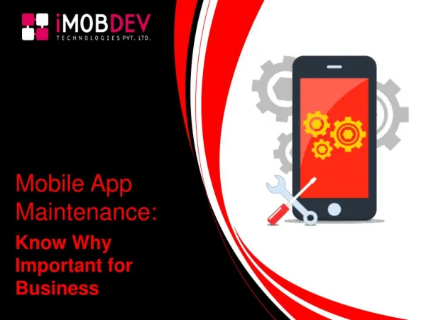 Mobile App Maintenance: Know Why Important for Business