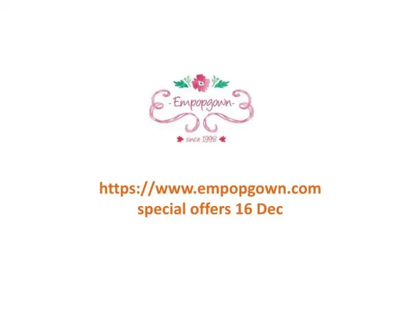 www.empopgown.com special offers 16 Dec