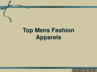 Top Mens Fashion Apparels