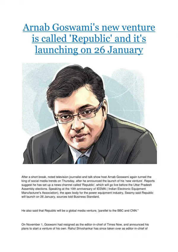 Arnab Goswami's new venture is called 'Republic' and it's launching on 26 January