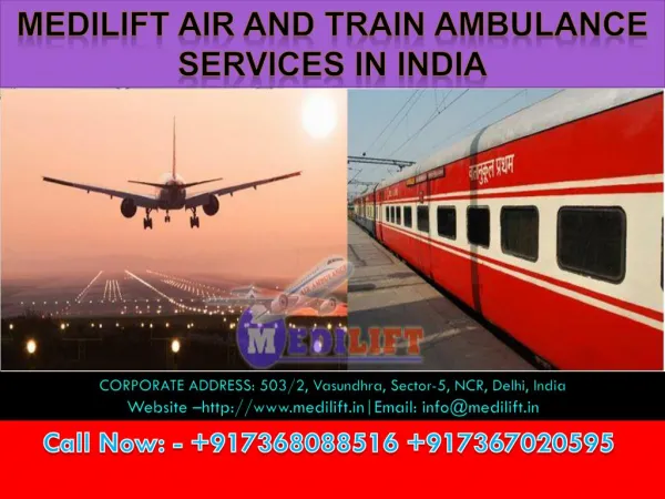 Welcome to Medilift Air and Train Ambulance Services in Bagdogra, Lucknow and Hyderabad