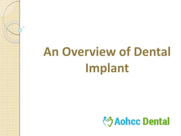 An Overview of Dental Implants