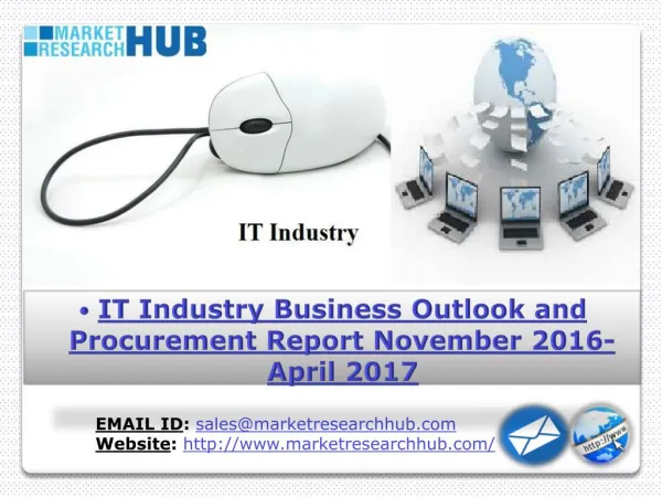 Global I.T Industries Procurement Expenditure Projected to Increase by 17.3% from November 2016-April 2017