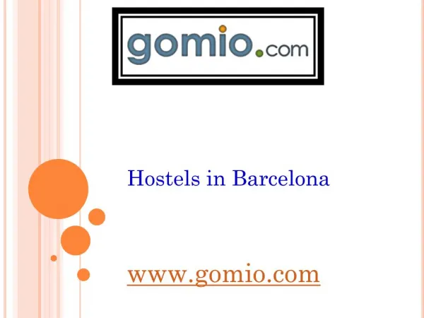 Hostels in Barcelona -www.gomio.com