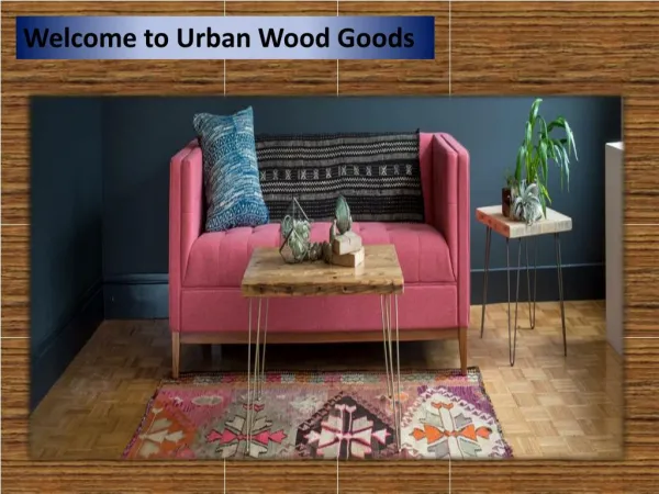Welcome to Urban Wood Goods