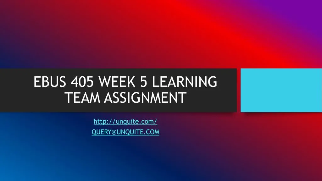ebus 405 week 5 learning team assignment