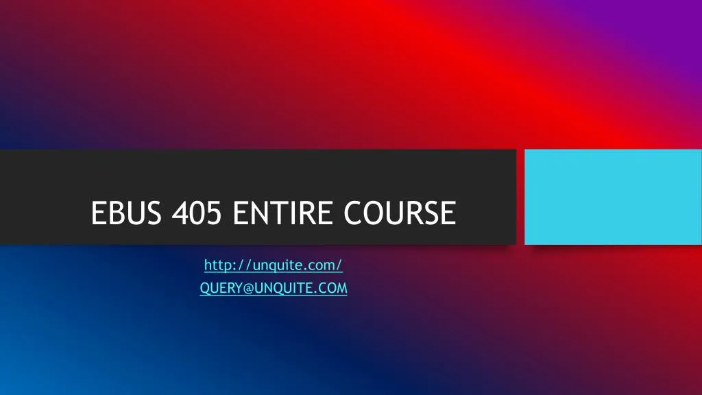 ebus 405 entire course