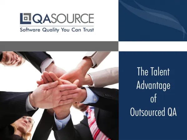 The Talent Advantage of Outsourced QA