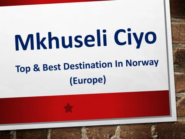 Best Destination in Norway (Europe) Covered by Mkhuseli Ciyo