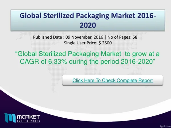 Global Sterilized Packaging Market Trends & Opportunities 2020