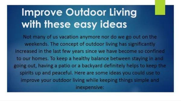 Improve Outdoor Living With These Easy Ideas