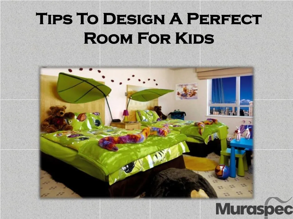 tips to design a perfect room for kids