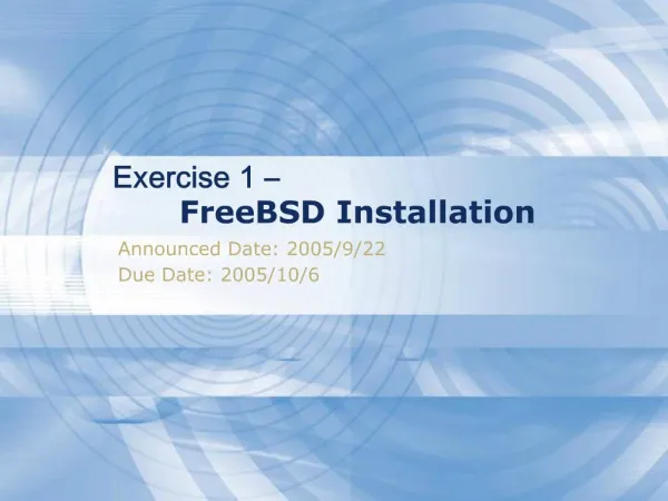 Exercise 1 FreeBSD Installation