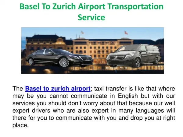 Basel to zurich airport transportation service
