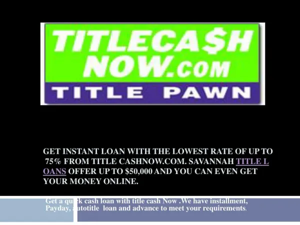Instant Title Cash Loan up to $50,000 | Title Cash Now